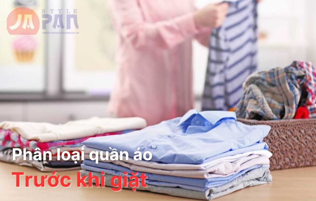 Phân loại quần áo trước khi giặt