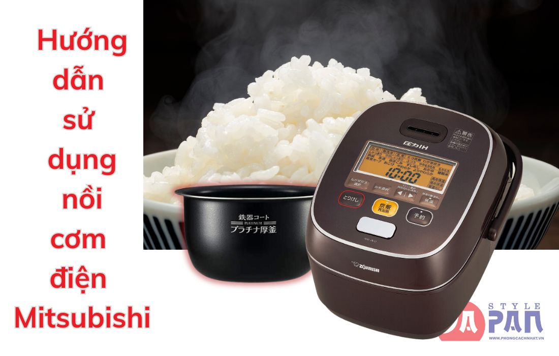 Cách nấu nồi Zojirushi Nhật Bản đơn giản