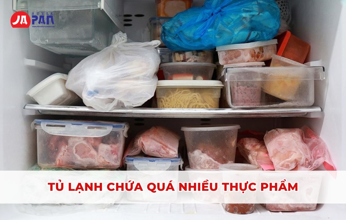Tủ Lạnh Vẫn Chạy Nhưng Không Đông Đá - Nguyên Nhân Và Cách Khắc Phục 1 Tủ lạnh chứa quá nhiều thực phẩm